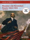 Access to History (eBook): Reaction and Revolution: Russia 1894-1924